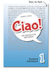 CIAO 1 - Schülerbuch