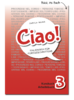 CIAO 3 - Lehrerhandbuch